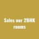 our 2BHK root for sales