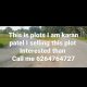plots for home or investment if you are interested than call me